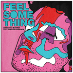 Обложка трека Feel Something