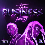 Обложка трека The Business, Pt. II