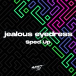 Обложка трека Jealous [ Speed up ]