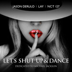 Обложка трека Let's Shut Up & Dance