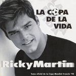 Обложка трека La Copa de la Vida (La Cancion Oficial de la Copa Mundial, Francia '98)