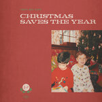 Обложка трека Christmas Saves The Year