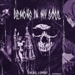 Обложка трека DEMONS IN MY SOUL ( Slowed By GODBORN )