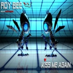 Обложка трека Kiss Me Again (Radio Edit)