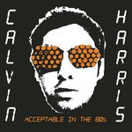Обложка трека Acceptable In The 80's