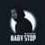 BABY STOP - Bagardi