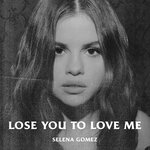 Обложка трека Lose You To Love Me