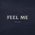 Feel Me - Selena Gomez
