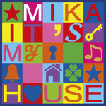 Обложка трека It's My House