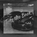 Обложка трека Take Me Back (Original Mix)