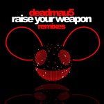 Обложка трека Raise Your Weapon
