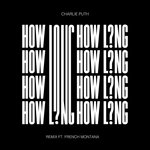 Обложка трека How Long
