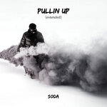 Обложка трека Pullin Up (Extended)
