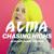 Chasing Highs - Alma