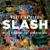 Bent to Fly - Slash