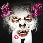Обложка трека Heads Will Roll