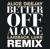 Better Off Alone (Radio Edit) - Alice Deejay