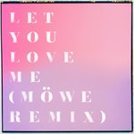 Обложка трека Let You Love Me