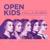 Круче всех - Open Kids