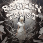Обложка трека Broken Trust