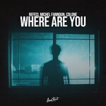 Обложка трека Where Are You