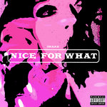 Обложка трека Nice For What