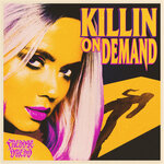 Обложка трека Killin' On Demand