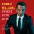 Snowblind - Robbie Williams