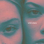 Обложка трека Wild Stare