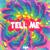 Tell Me - Marshmello