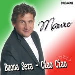 Обложка трека Buona Sera Ciao Ciao (Radio Version)