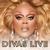 Divas Live, Pt. 1 - RuPaul