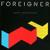 Reaction to Action - Foreigner