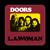 Been Down So Long (Pt. 1) - The Doors