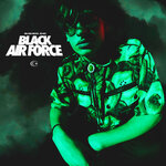Обложка трека BLACK AIR FORCE