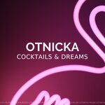 Обложка трека Cocktails & Dreams