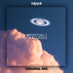 Обложка трека Impossible (Original Mix)