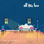 Обложка трека All This Love