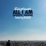 Обложка трека All I Am