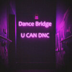 Обложка трека U CAN DNC
