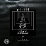Обложка трека Voodoo Déjà Vu